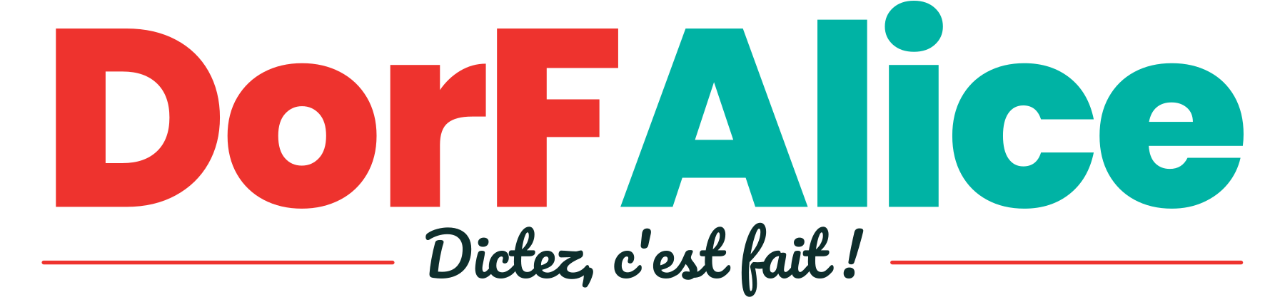 DorFAlice — Dictez, c'est fait !